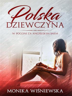 cover image of Polska dziewczyna w pogoni za angielskim snem